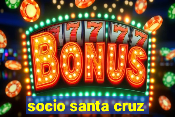 socio santa cruz